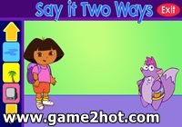 Dora Say it Two Ways