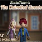 Socio Town’s The Uninvited Guests